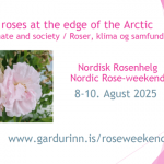 Nordisk Rosenweekend i Island 2025.